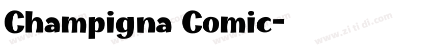 Champigna Comic字体转换